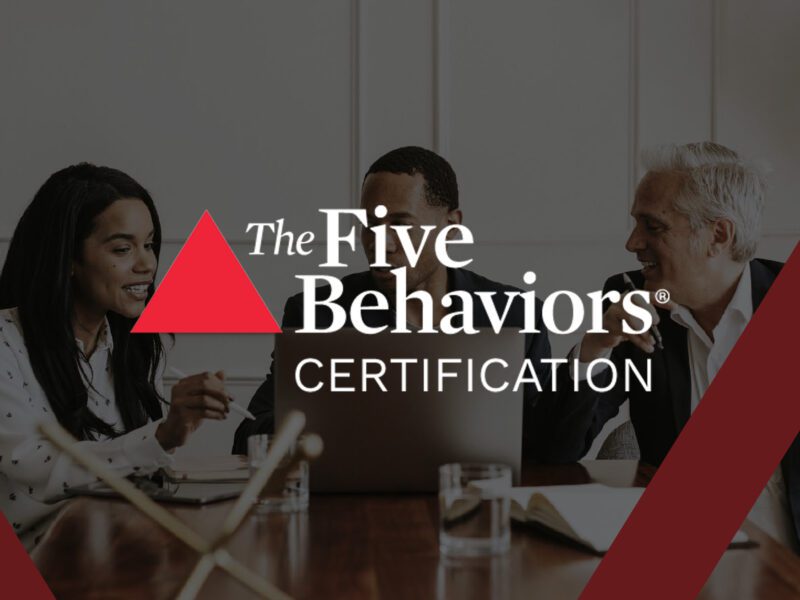 The Five Behaviors® Certification