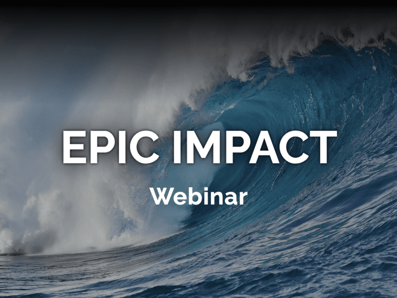 EPIC Impact Webinars